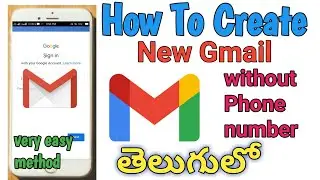 How To Create Gmail Account In Telugu |How To Create New Gmail Without phone number in Telugu