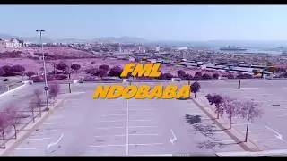 FML _ NDOBABA (clip officiel)
