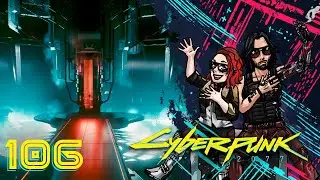 Burning Down the House | Cyberpunk 2077 [106]