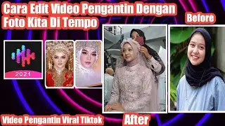 Cara Edit Video Pengantin Dengan Foto Kita Di Tempo