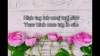 Rov Los Koj Txiv-Hnub Lauj 2007 (lyrics)