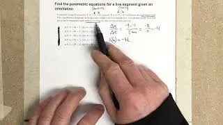 Find the parametric equations for a line segment given an orientation