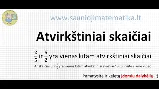 Atvirkštiniai skaičiai. Kokie yra atvirkštiniai skaičiai? | Racionalieji skaičiai