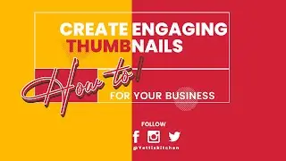 how to create engaging YOUTUBE THUMBNAILS