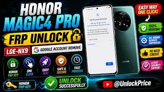 🔥 HONOR MAGIC4 PRO FRP UNLOCK | LGE-NX9 GOOGLE ACCOUNT REMOVE | HONOR FRP KEY | EASY WAY | ONE CLICK