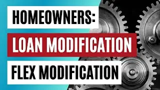 Homeowners: LOAN MODIFICATION (Part 2 of 3) - What's after mortgage forbearance