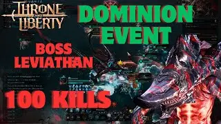 SNS + Xbow 100 kills dominion event boss leviathan | Throne and liberty