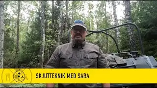 Skjutteknik med SARA