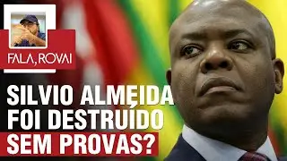 Sílvio Almeida foi destruído sem provas? Me too não entregou provas à PF