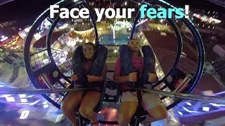 Face your fears!