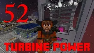 Ep 52 / Perfect Turbine Power - Extreme Reactors / Sky Factory 3.0 / FTB / Minecraft / Tutorial