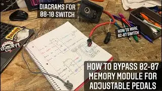 02-07 Adjustable Pedals, How to Bypass The Memory Module & 08-10 Adjustable Pedal switch info
