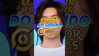 O MELHOR JOGADOR DE HONOR OF KINGS DA HISTÓRIA! #honorofkingsbrasil #honorofkings #hok #moba