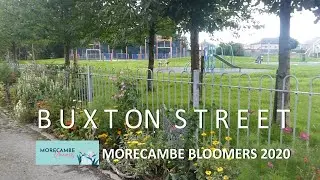 MORECAMBE BLOOMERS 2020 'Buxton Street' with Angela
