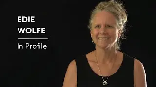 Edie Wolfe - In Profile - The LAST 100