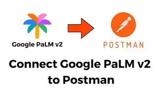 How To Set Up Google Generative AI PaLM v2 in Postman? Free Generative AI API || ChatGPT API