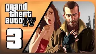 Grand Theft Auto IV Walkthrough (PS3, X360, PC) (No Commentary) Part 3