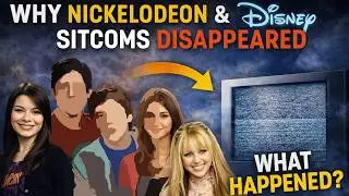 Why Nickelodeon and Disney Sitcoms Disappeared