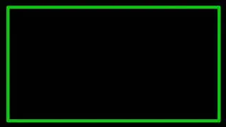 Black screen green border line video | green border line black screen video