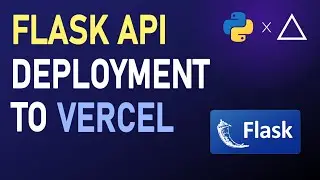 How to Deploy Your Flask API to Vercel (Step-by-Step Tutorial)