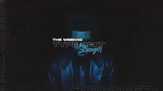 (SOLD) The Weeknd Type Beat x Synthwave Type Beat x Dawn FM Type Beat - Stranger