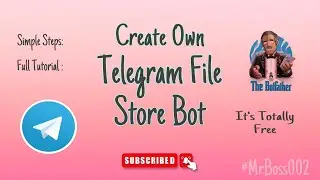 How to Create And Use Telegram File Store Bot-Store & Share Files Easily! | Free Hosting | Malayalam