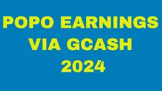 Unlock Your Popo Earnings In 2024 With G Cash Withdrawal!