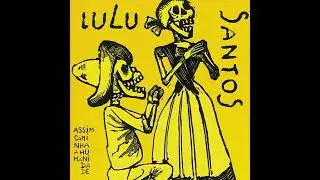 Lulu Santos assim caminha a humanidade malhação