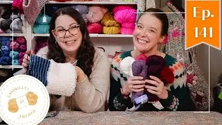 Last Chat of 2024! 🧡🧶☺️   Episode 141 ~~ Chronicles of Yarnia