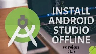 How to Download & Install Android Studio 2019 Offline with Multiple SDK ✔