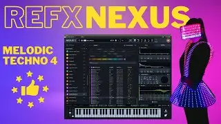 reFX Nexus 5 - Melodic Techno 4 Expansion with 136 presets
