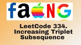 LeetCode 334 | Increasing Triplet Subsequence | Python  Solution #python
