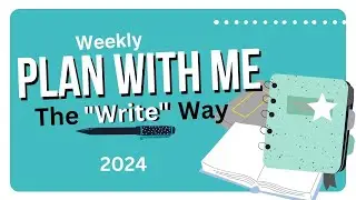 PLAN WITH ME “The Write Way” - Weekly Planning Routine/System - the Power of Story. Guided Workshop