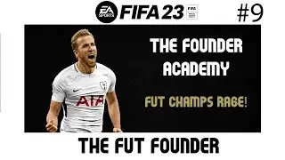FUT CHAMPS RAGE - #FIFA23  ULTIMATE TEAM - THE FOUNDER ACADEMY #9