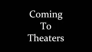 Coming To Theaters (Paramount Version) (Fake)