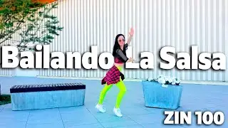 #ZIN100  | ZUMBA | Bailando La Salsa | Dance Workout  @dance_with_us