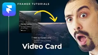 Framer | Create an Animated Video Card