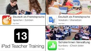 iPad Teacher Training - Folge 13