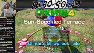 Pikmin 4: Olimar's Shipwreck Tale - Day 3 - Sun-Speckled Terrace