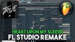 Avicii - Heart Upon My Sleeve (FL Studio Remake)