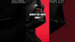 How Darth Vader ALMOST Killed Darth Maul