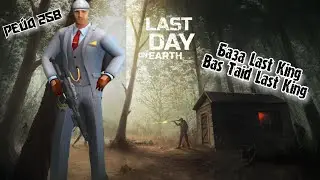 Рейд Базы Last_King//Bas Raid Last_King//Last Day on Earth: Survival