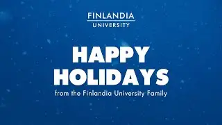 Happy Holidays | Finlandia University 2021