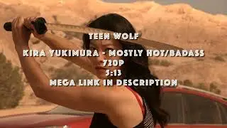 Kira Yukimura | Teen Wolf S3-S5 | Logoless 720p