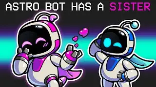 ASTRO BOT HAS A SISTER?!! (Cartoon Animation)