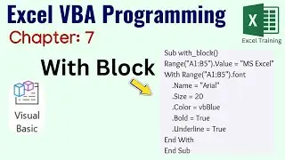 Using With Block in VBA | Macro and VBA Tutorial - Chapter 7