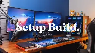 Building my DREAM Setup from Scratch- 2023 Edition