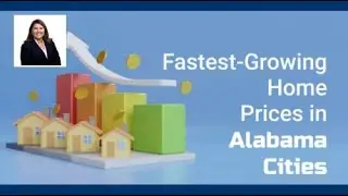 Which Alabama Cities Top Home Price Growth?