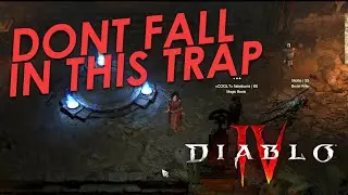 Don't Fall in this DIABLO 4 TRAP - DIABLO 4 TIPS for YOU as a PLAYER