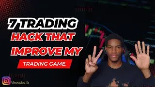 TRADING HACKS THAT MADE ME A BETTER TRADER
